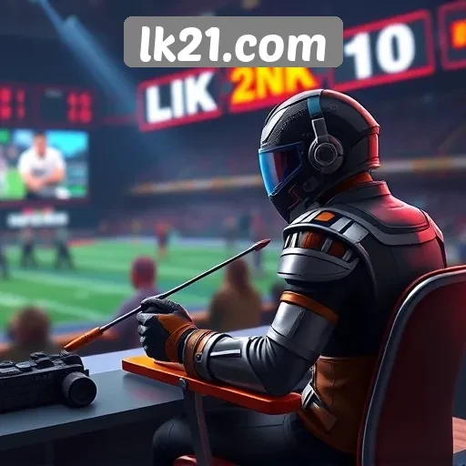 Panduan Menggunakan Situs Game lk21com dengan Aman